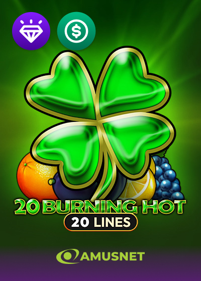 20 Burning Hot