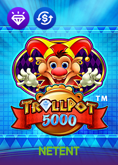 Trollpot 5000