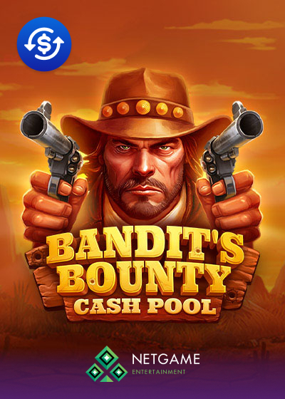 Bandits Bounty: Cash Pool