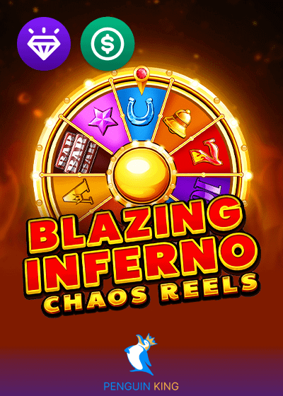 Blazing Inferno Chaos Reels