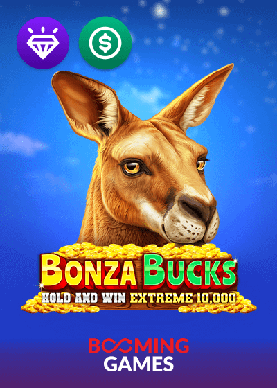 Bonza Bucks Hold and Win Extreme  10000