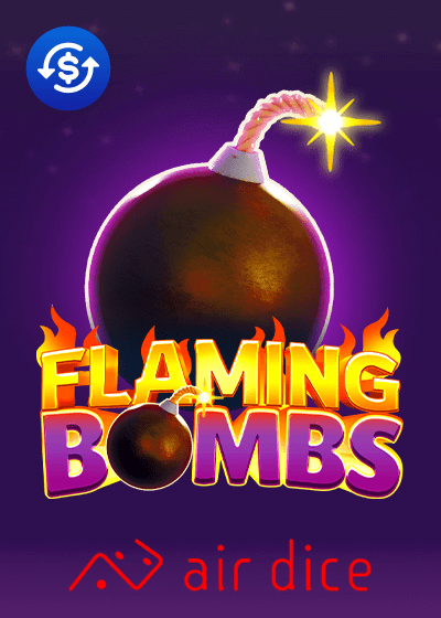 Flaming Bombs