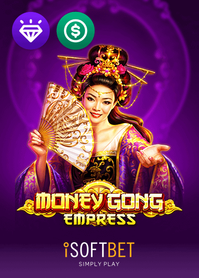 Money Gong Empress (Bonus Buy)