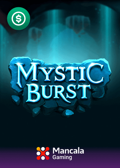 Mystic Burst