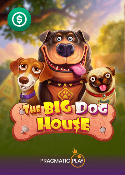 The Big Dog House