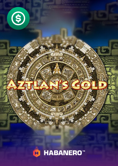 Aztlan's Gold