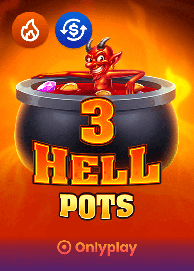 3 Hells Pots