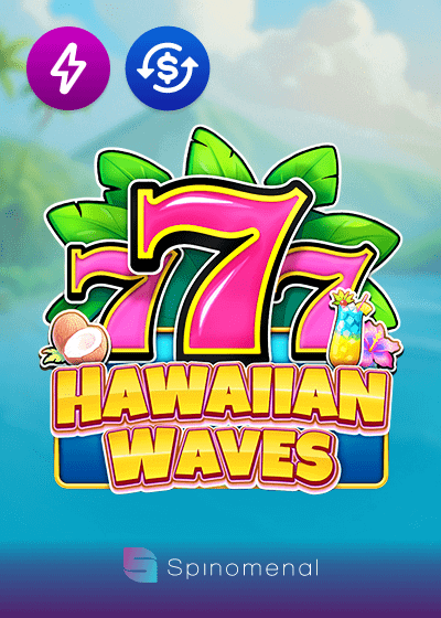 777 Hawaiian Waves