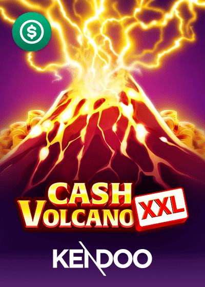 Cash Volcano XXL