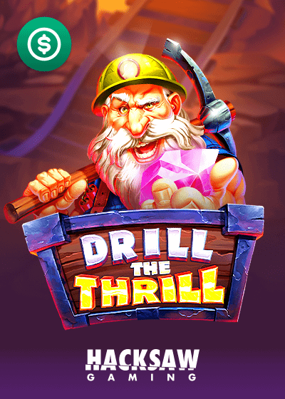 Drill the Thrill